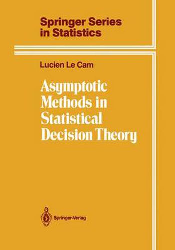 Cover image for Asymptotic Methods in Statistical Decision Theory