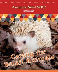 Cover image for Caring for Small Animals