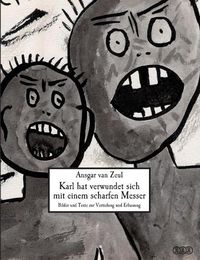 Cover image for Karl hat verwundet sich mit einem scharfen Messer