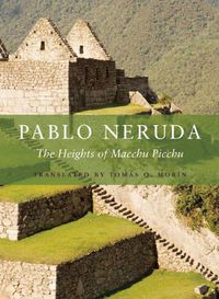 Cover image for The Heights of Macchu Picchu