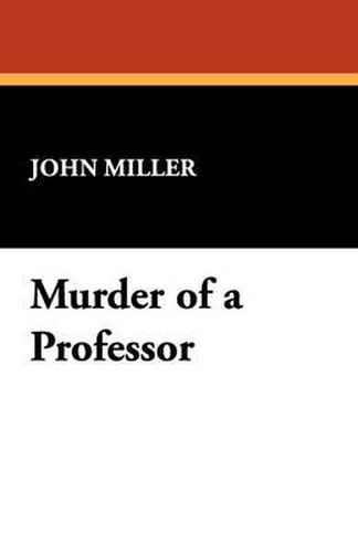 Cover image for Murder of a Professor