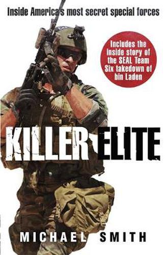 Cover image for Killer Elite: America's Most Secret Soldiers