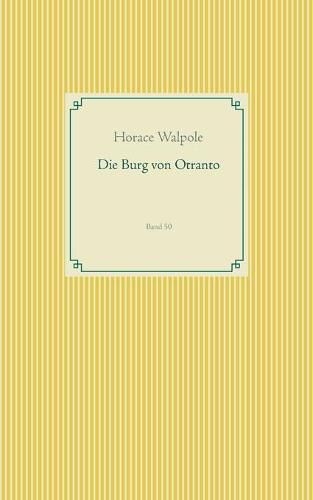 Cover image for Die Burg von Otranto: Band 50