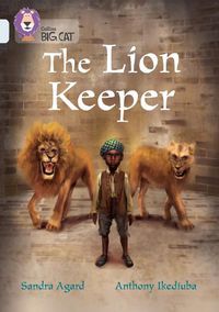 Cover image for The Lion Keeper: Band 17/Diamond