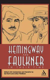 Cover image for Hemingway and Faulkner In Their Time