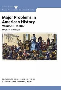 Cover image for Major Problems in American History, Volume I