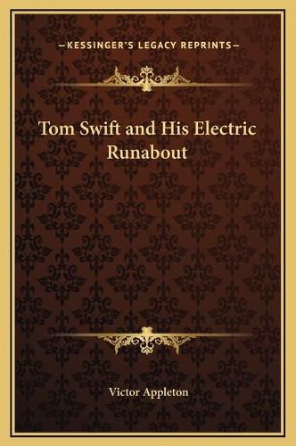 Cover image for Tom Swift and His Electric Runabout