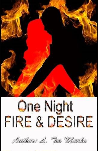 Cover image for ONE NIGHT: Fire & Desire