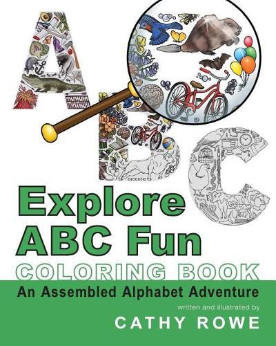 Cover image for Explore ABC Fun Coloring Book: An Assembled Alphabet Adventure