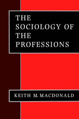 Cover image for The Sociology of the Professions