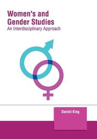 Cover image for Women's and Gender Studies: An Interdisciplinary Approach