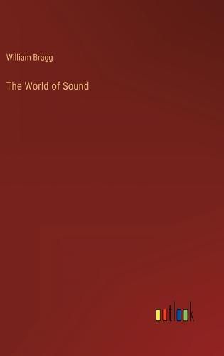 The World of Sound