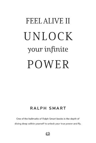 Cover image for Feel Alive II - Unlock Your Infinite Power By Ralph Smart