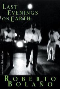 Cover image for Last Evenings on Earth