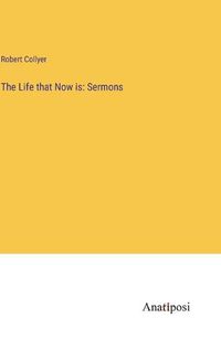 Cover image for The Life that Now is