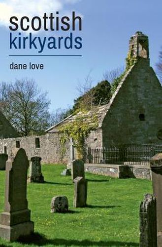 Cover image for Scottish Kirkyards