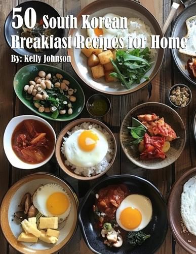 50 South Korean Breakfast Recipes for Home