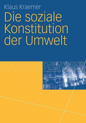 Cover image for Die Soziale Konstitution Der Umwelt