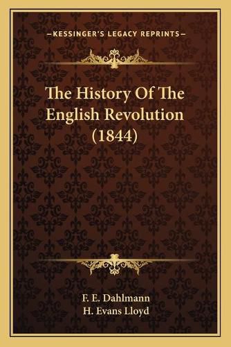 Cover image for The History of the English Revolution (1844)