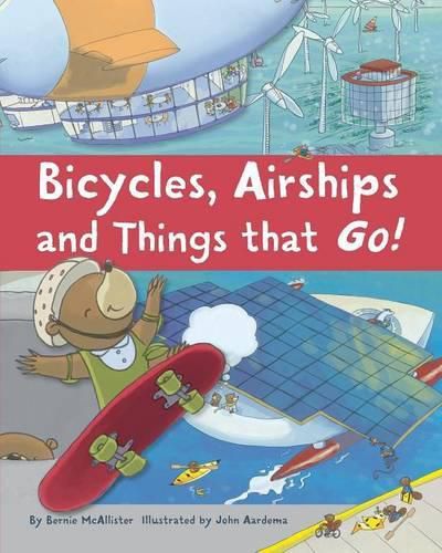 Cover image for Bicycles, Airships, and Things That Go