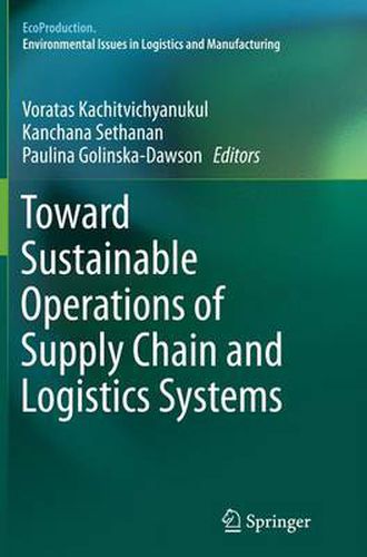 Cover image for Toward Sustainable Operations of Supply Chain and Logistics Systems