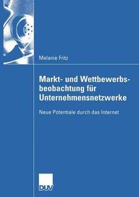 Cover image for Markt- und Wettbewerbsbeobachtung fur Unternehmensnetzwerke