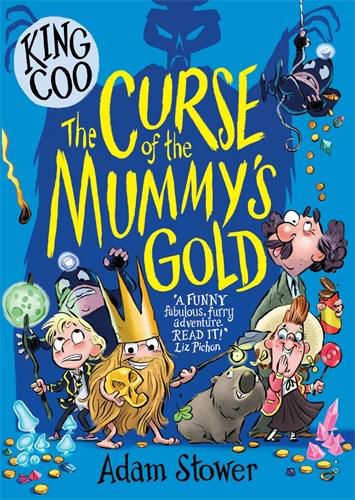 Cover image for King Coo: The Curse of the Mummy's Gold