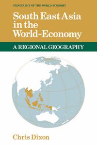 Cover image for South East Asia in the World-Economy