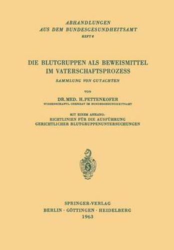 Cover image for Die Blutgruppen als Beweismittel im Vaterschaftsprozess