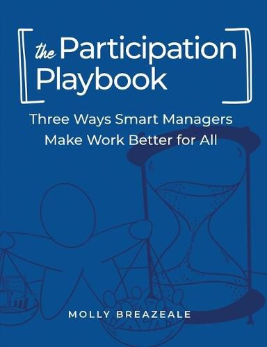 The Participation Playbook