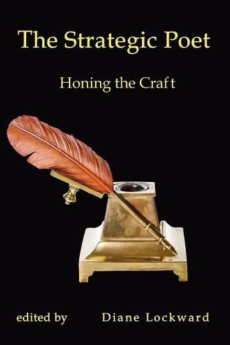 Cover image for The Strategic Poet: Honing the Craft