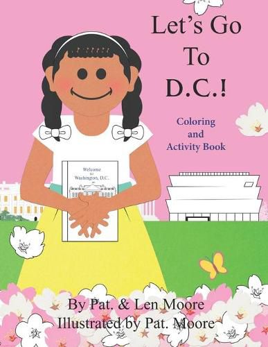 Cover image for Let's Go to D.C.! Coloring and Activity Book