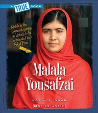 Cover image for Malala Yousafzai (a True Book: Biographies)