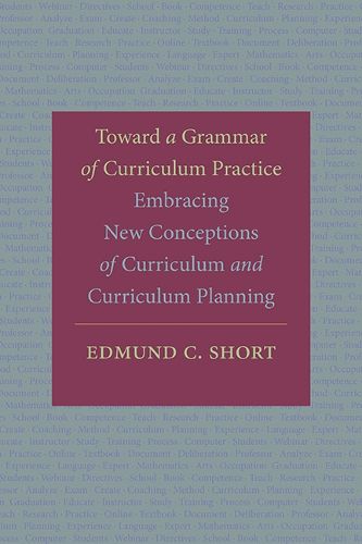 Cover image for Toward a Grammar of Curriculum Practice