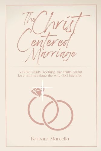 Cover image for The Christ-Centered Marriage