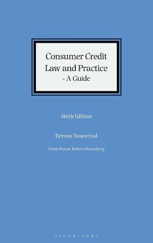 Consumer Credit Law and Practice - A Guide