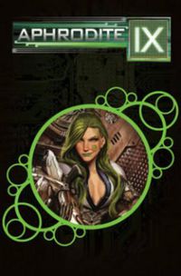 Cover image for Aphrodite IX: The Complete Series