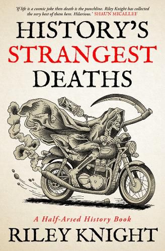 History's Strangest Deaths