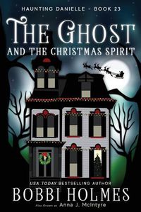 Cover image for The Ghost and the Christmas Spirit