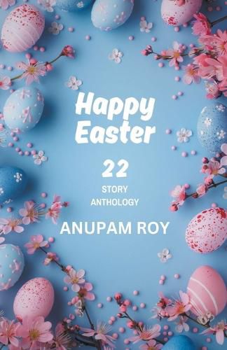 Happy Easter Story Anthology