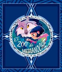 Cover image for El Zoo de Medianoche