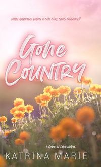 Cover image for Gone Country: Special Edition