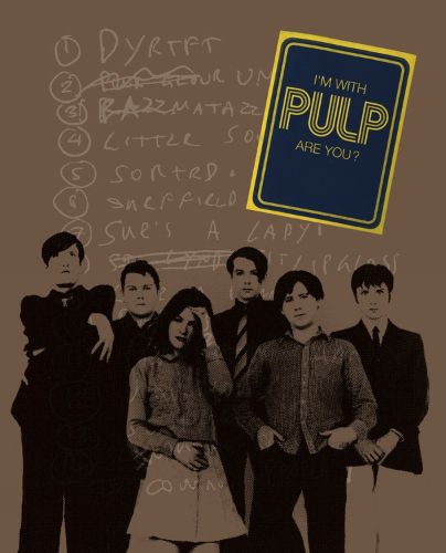 I'm With Pulp, Are You?