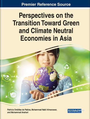 Cover image for Perspectives on the Transition Toward Green and Climate Neutral Economies in Asia