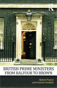 Cover image for British Prime Ministers from Balfour to Brown