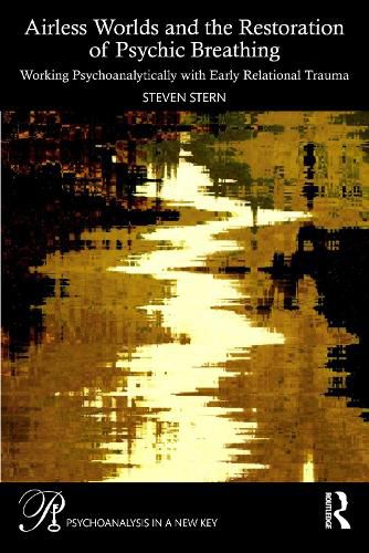 Cover image for Airless Worlds and the Restoration of Psychic Breathing