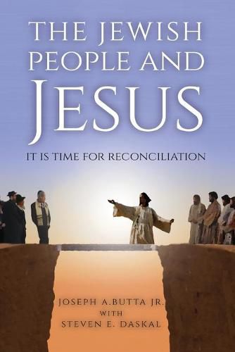 Cover image for The Jewish People and Jesus: It Is Time for Reconciliation