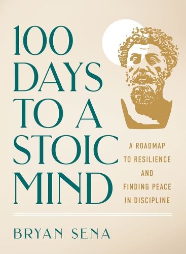 Cover image for 100 Days to a Stoic Mind