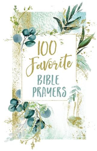 Cover image for 100 Favorite Bible Prayers