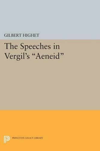 Cover image for The Speeches in Vergil's Aeneid